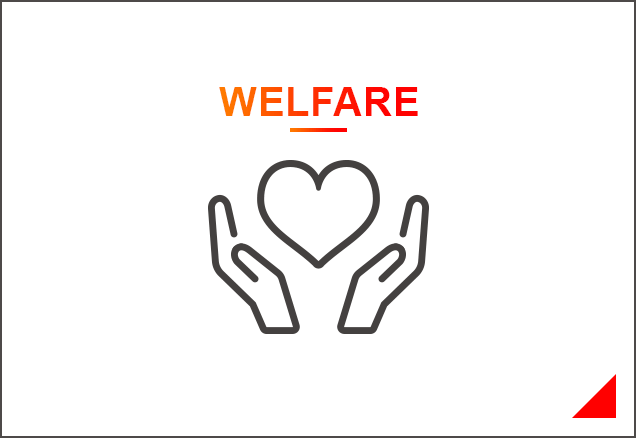 WELFARE 福利厚⽣